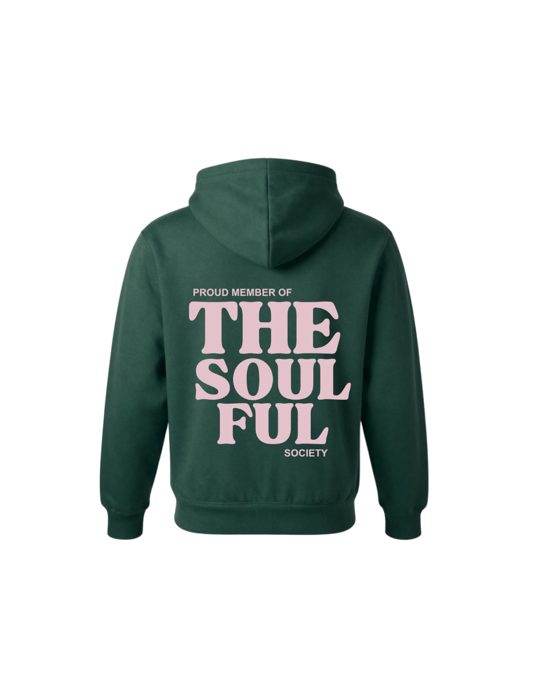 The SOULFUL Hoodie (final sale)