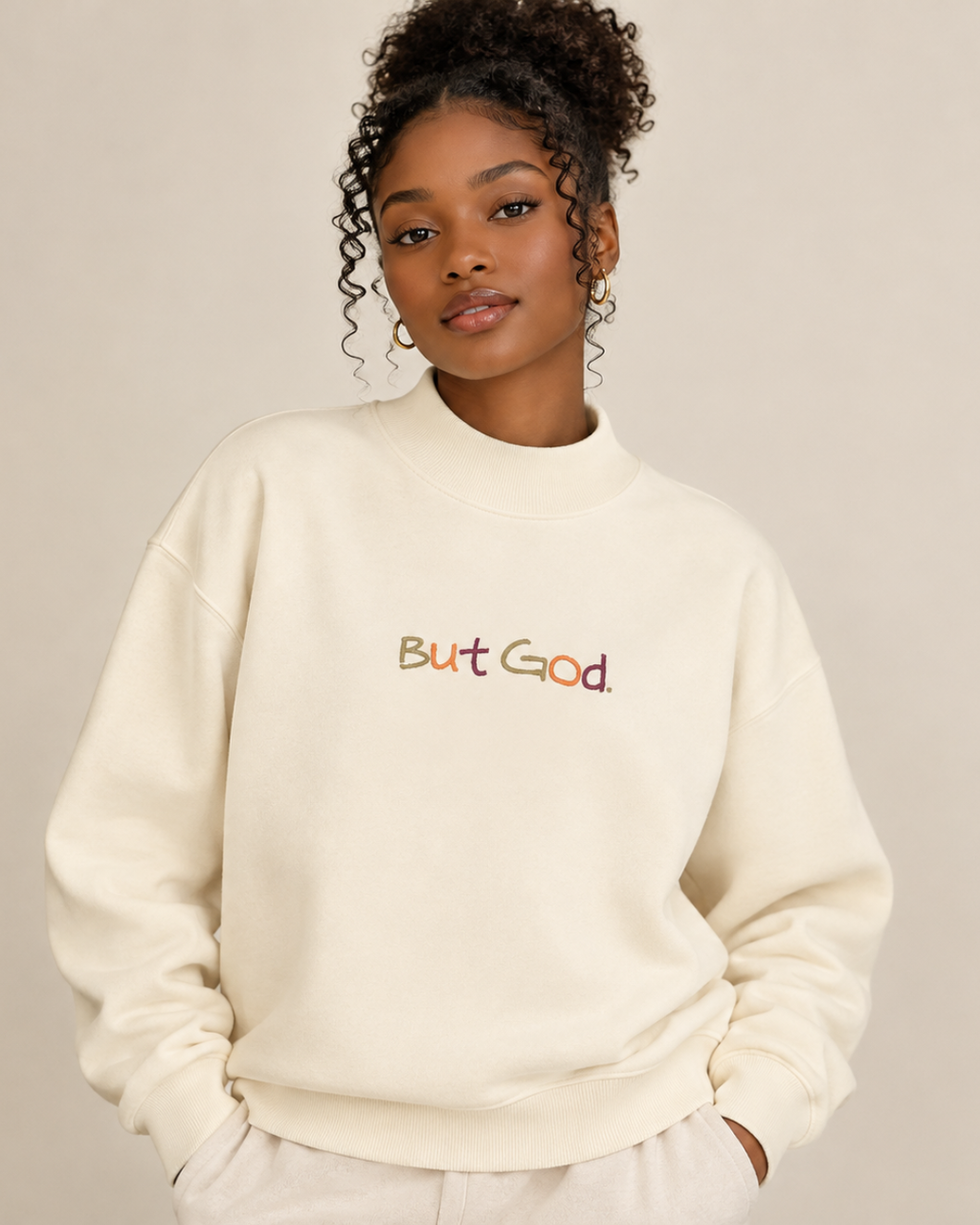 The "But God" Mock-Neck Crew Sweatshirt